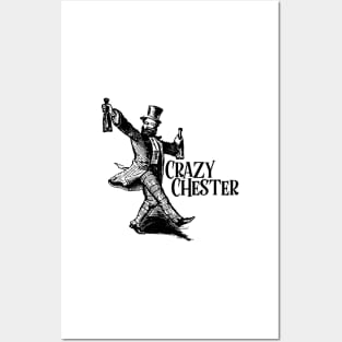 Crazy Chester Posters and Art